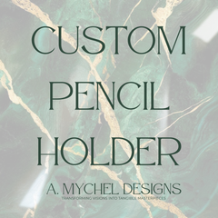 Custom 3D Pencil Holder